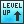 Level Up !